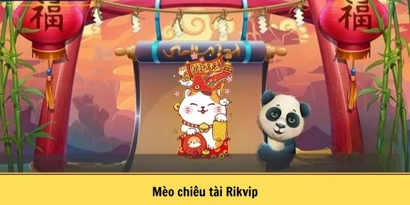 Mèo chiêu tài Rikvip